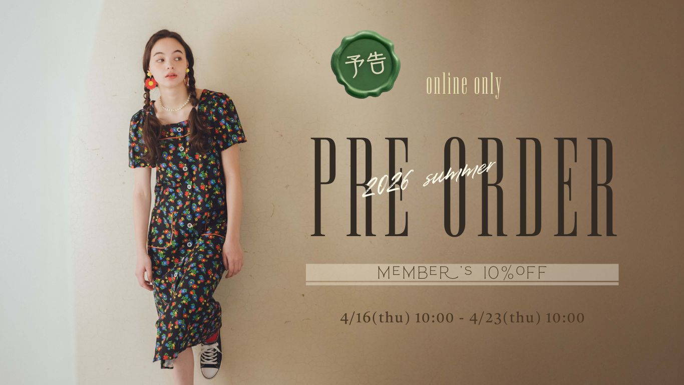 ≪予告≫2026 Summer member's PREORDER