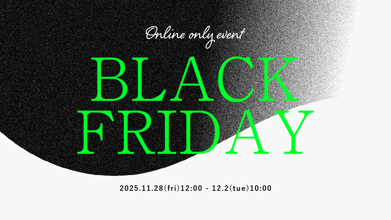 &ON,アンドオン,andon,BLACKFRIDAY